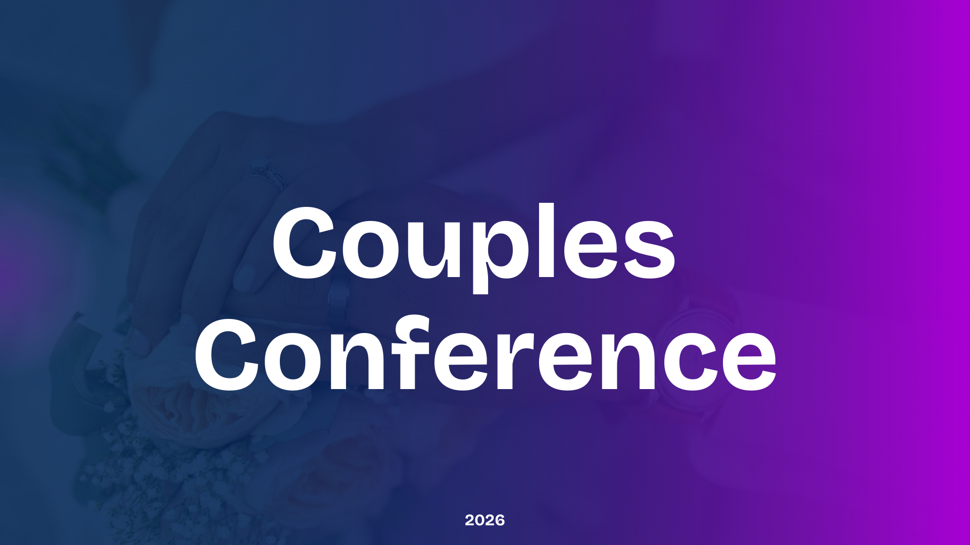 Couples Conference