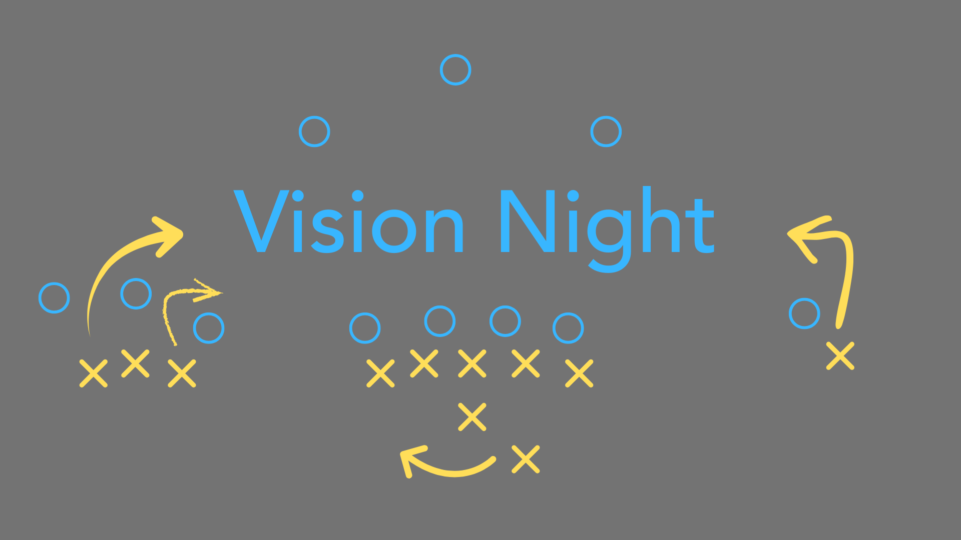 Vision Night
